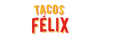 Tacos Félix